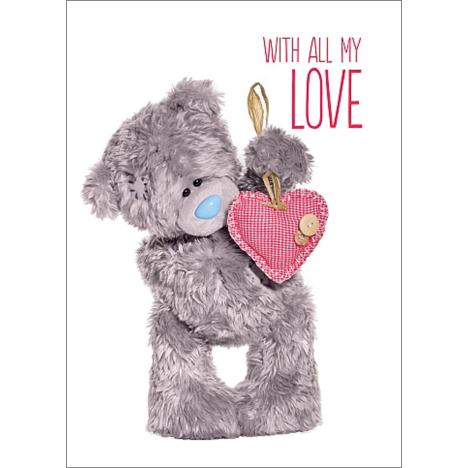 3D Holographic All My Love Me to You Bear Valentines Day Card £2.69